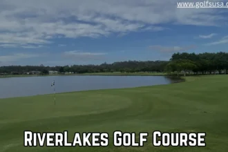 RiverLakes Golf Course