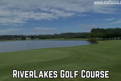RiverLakes Golf Course