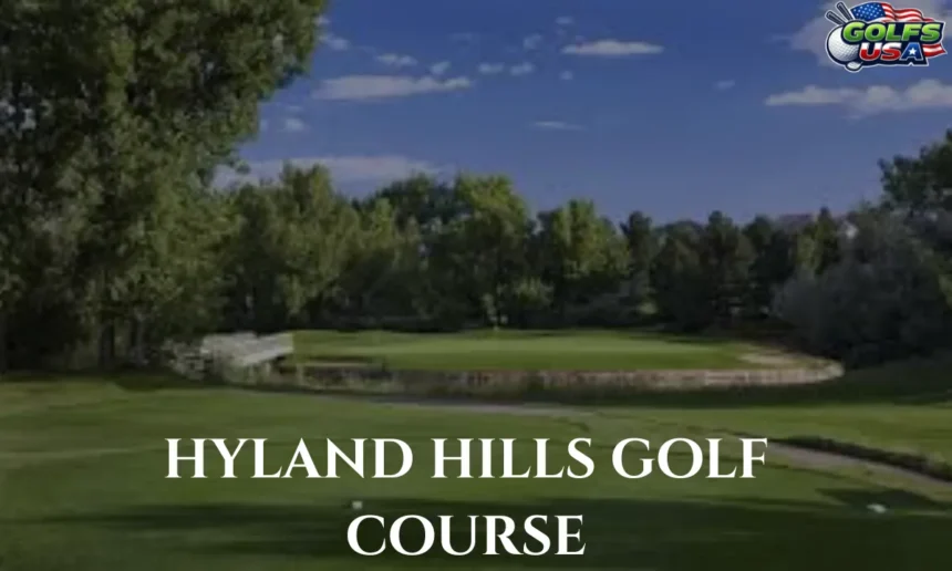 Hyland Hills Golf Course